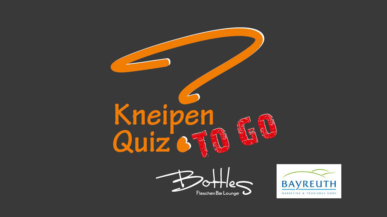 Kneipen Quiz TO GO von Bottles und dem Bayreuth Tourismus